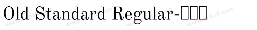 Old Standard Regular字体转换 Old Standard Regular字体转换